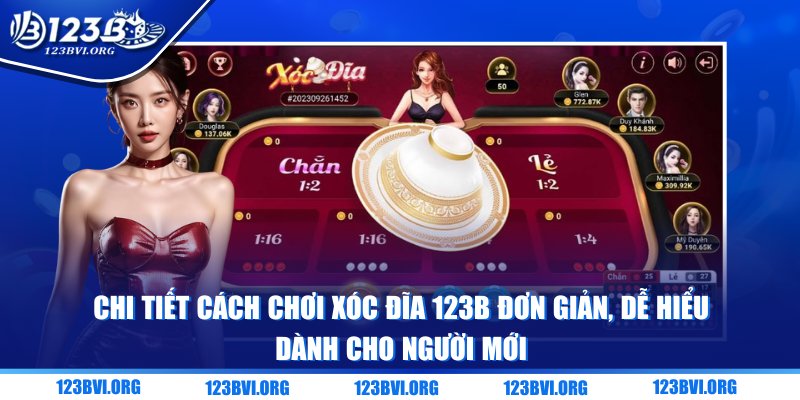 Chi tiết cách chơi xóc đĩa 123B đơn giản, dễ hiểu dành cho người mới